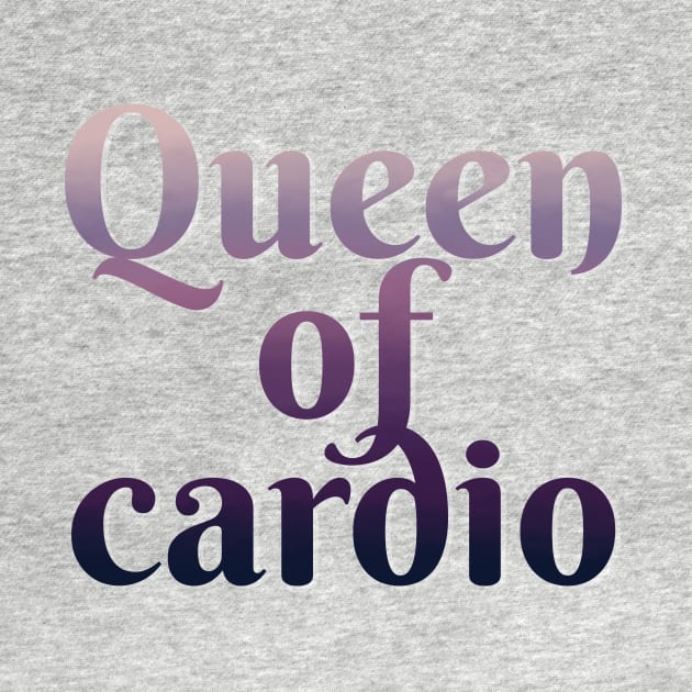 Queen of cardio by LM Designs by DS